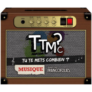 ttmc : musique avec les francofolies ? ext