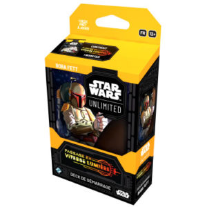 star wars unlimited deck boba fett passage en vitesse lumière